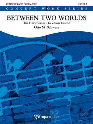 Between Two Worlds (The Flying Canoe - La Chasse Galerie) - hier klicken
