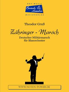 Zähringer - Marsch - hier klicken Zähringer - Marsch - hier klicken