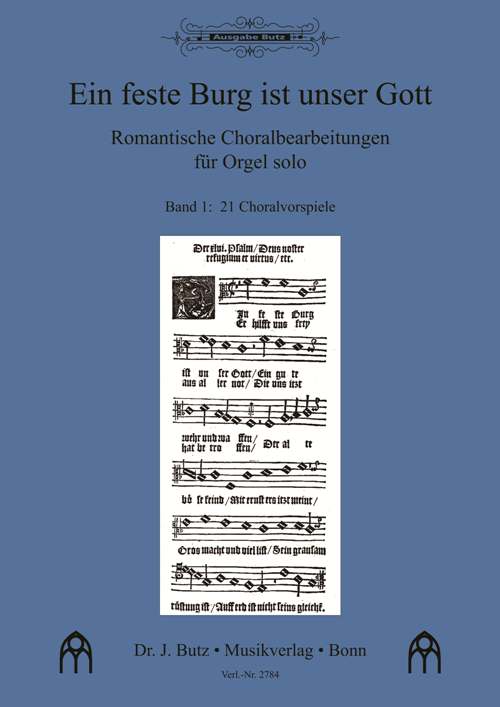 Eine feste Burg ist unser Gott, Bd 1 (21 Choralvorspiele) - hier klicken Eine feste Burg ist unser Gott, Bd 1 (21 Choralvorspiele) - hier klicken