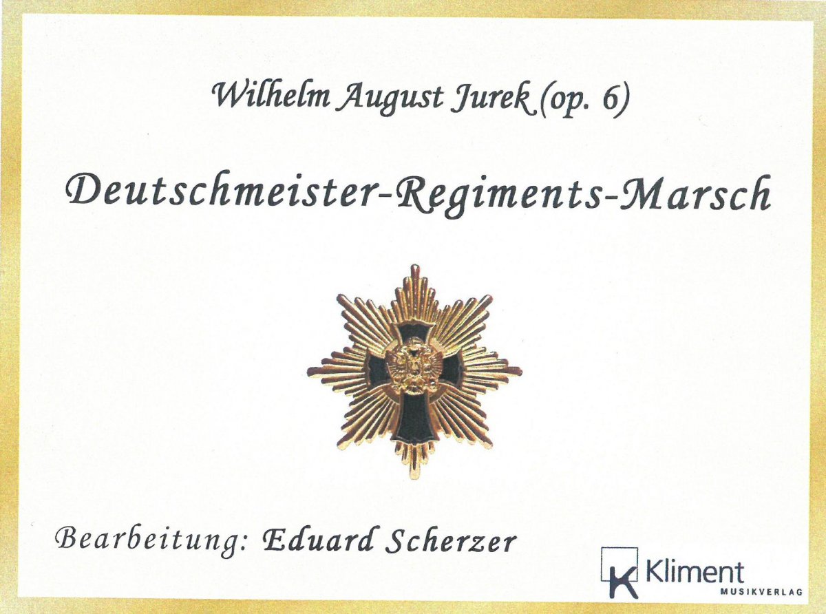 Deutschmeister Regimentsmarsch - hier klicken