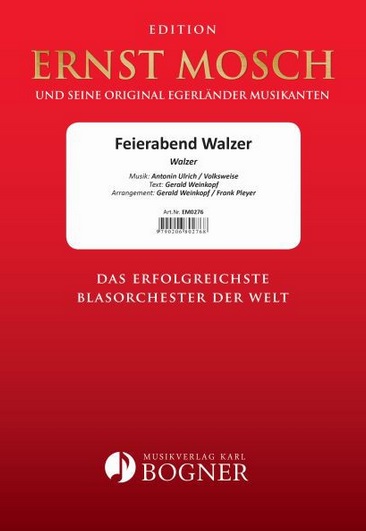 Feierabend Walzer - hier klicken Feierabend Walzer - hier klicken
