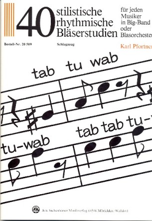 40 stilistische, rhythmische Bläserstudien - hier klicken 40 stilistische, rhythmische Bläserstudien - hier klicken