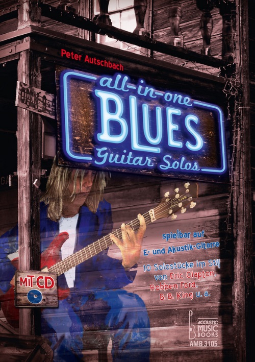 All in one Blues Guitar Solos - hier klicken All in one Blues Guitar Solos - hier klicken