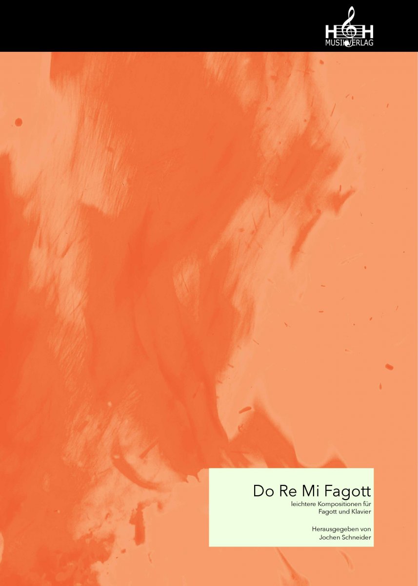 Do Re Mi FaGott - leichtere Kompositionen für Fagott und Klavier - hier klicken Do Re Mi FaGott - leichtere Kompositionen für Fagott und Klavier - hier klicken