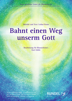 Bahnt einen Weg unserm Gott - hier klicken