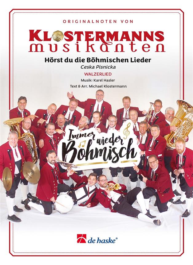 Hörst du die Böhmischen Lieder - hier klicken Hörst du die Böhmischen Lieder - hier klicken