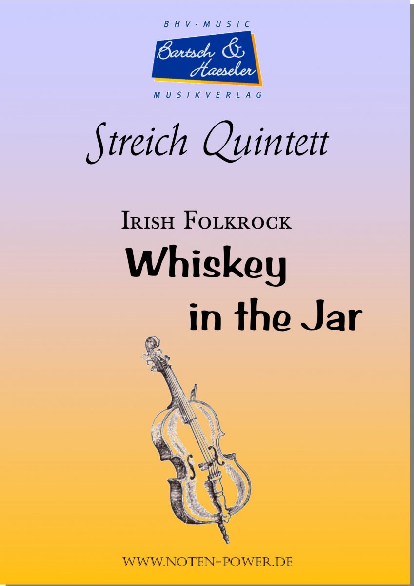 Whiskey In The Jar (Irish Folk) - hier klicken Whiskey In The Jar (Irish Folk) - hier klicken