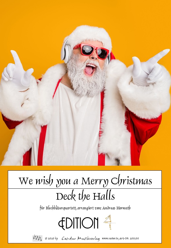 We wish you a Merry Christmas/Deck the Halls - hier klicken