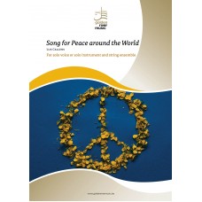 Song for Peace around the World - for voice or solo instrument and and string ensemble - klicken fr greres Bild