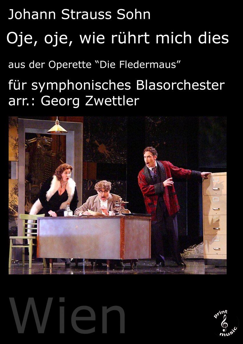 Oje, oje, wie rührt mich dies - aus der Operette "Die Fledermaus" - hier klicken Oje, oje, wie rührt mich dies - aus der Operette "Die Fledermaus" - hier klicken