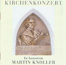 Kirchenkonzert - In honorem Martin Knoller - hier klicken Kirchenkonzert - In honorem Martin Knoller - hier klicken