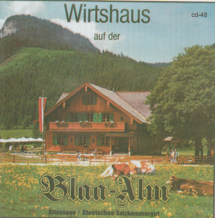 Wirtshaus auf der Blaa-Alm - hier klicken