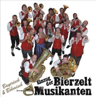 Einzug der Bierzeltmusikanten - hier klicken