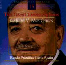 Masterpieces for Band #15: Great Transciptions by J.V. Mas Quiles - hier klicken