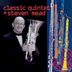 Classic Quintet and Steven Mead - hier klicken Classic Quintet and Steven Mead - hier klicken