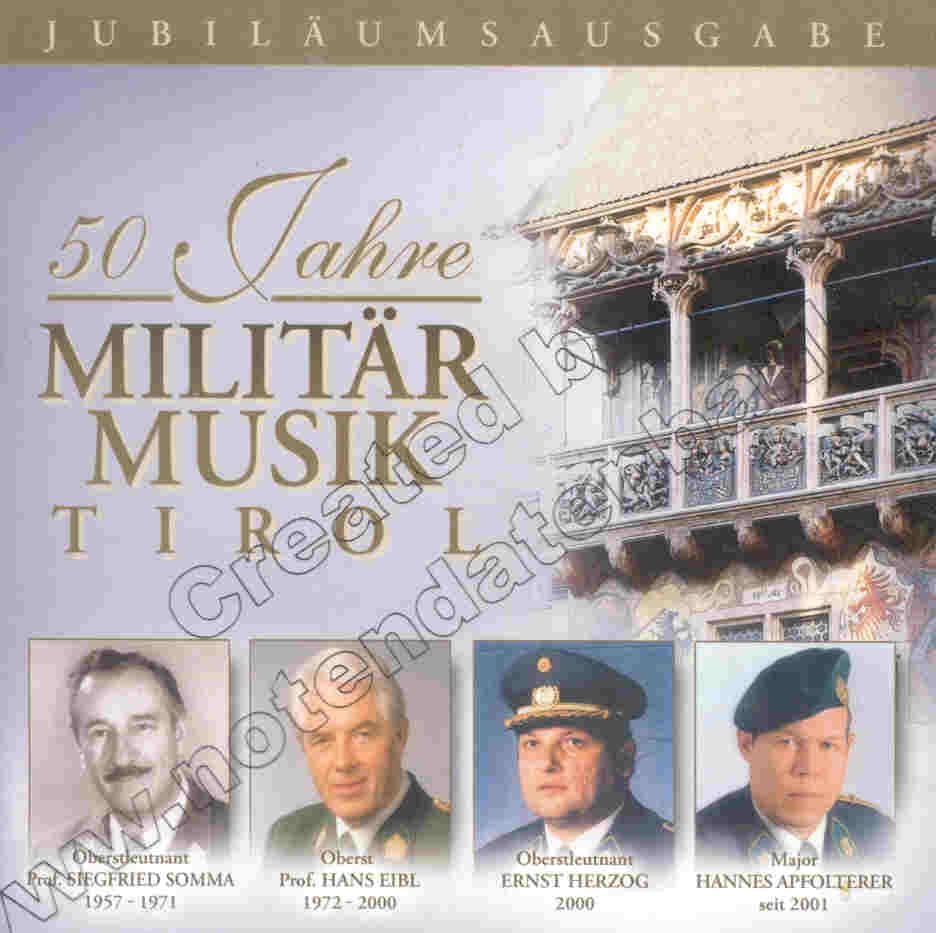 50 Jahre Militrmusik Tirol - hier klicken