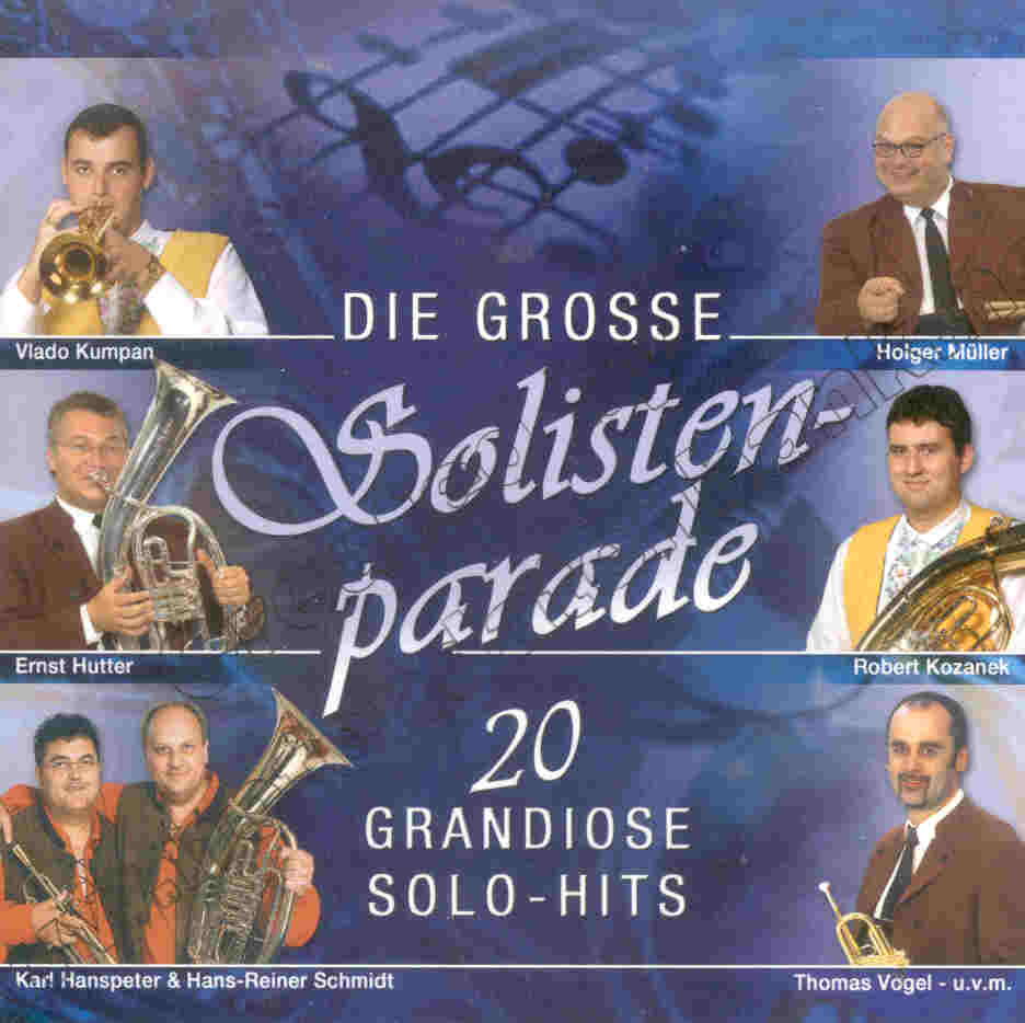 Grosse Solistenparade, Die - hier klicken