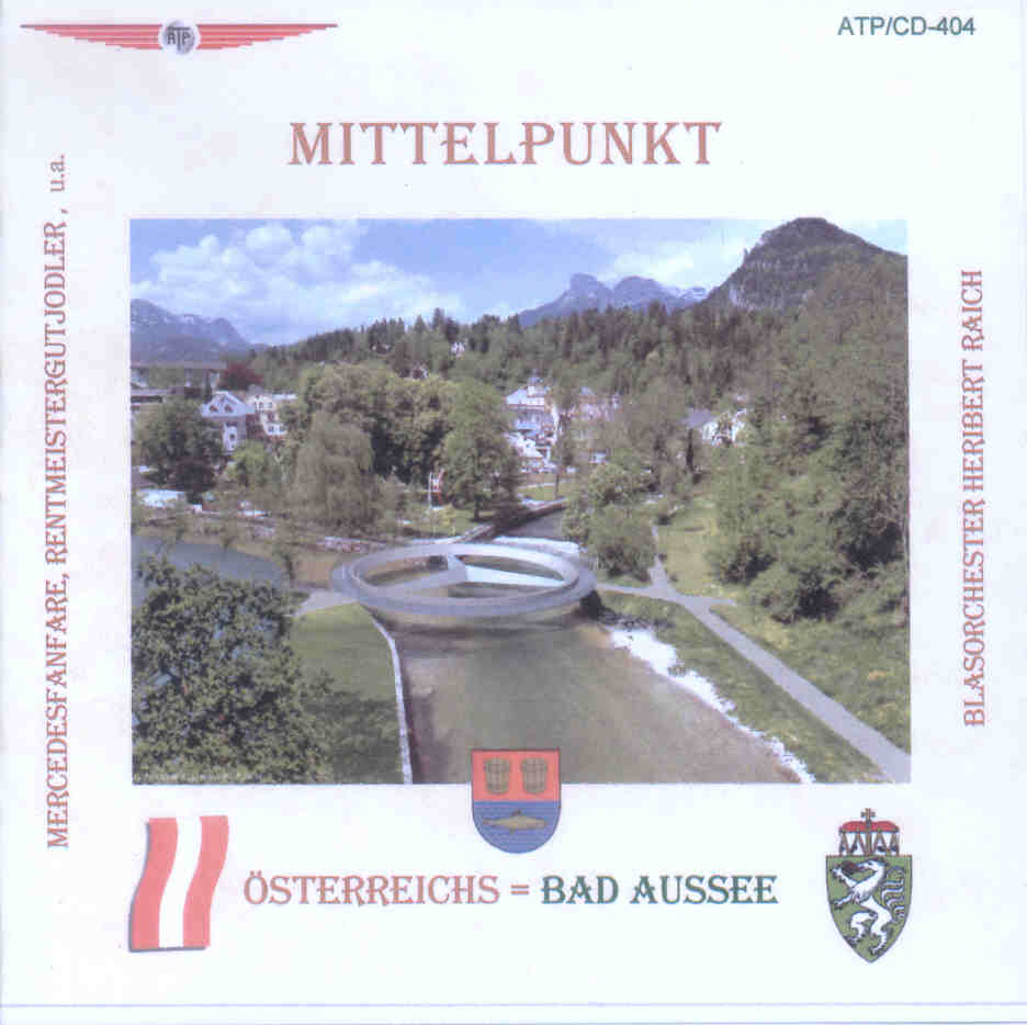 Mittelpunkt sterreichs - Bad Aussee - hier klicken