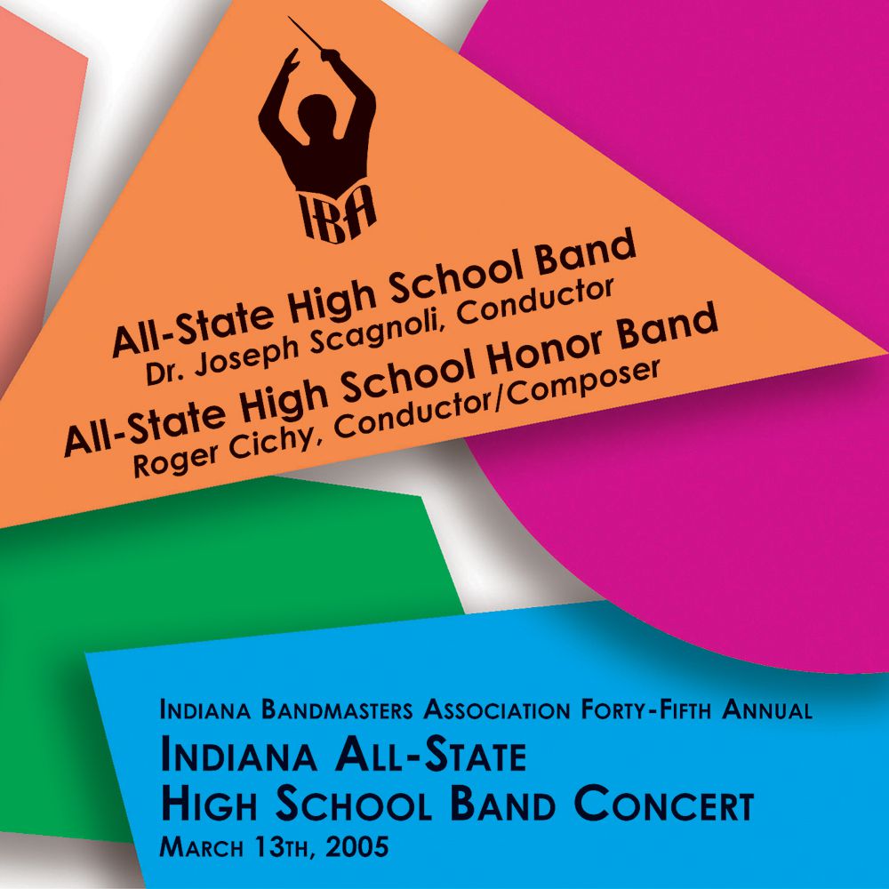 2005 Indiana Bandmasters Association: All-State High School Band and All-State Honor Band - hier klicken