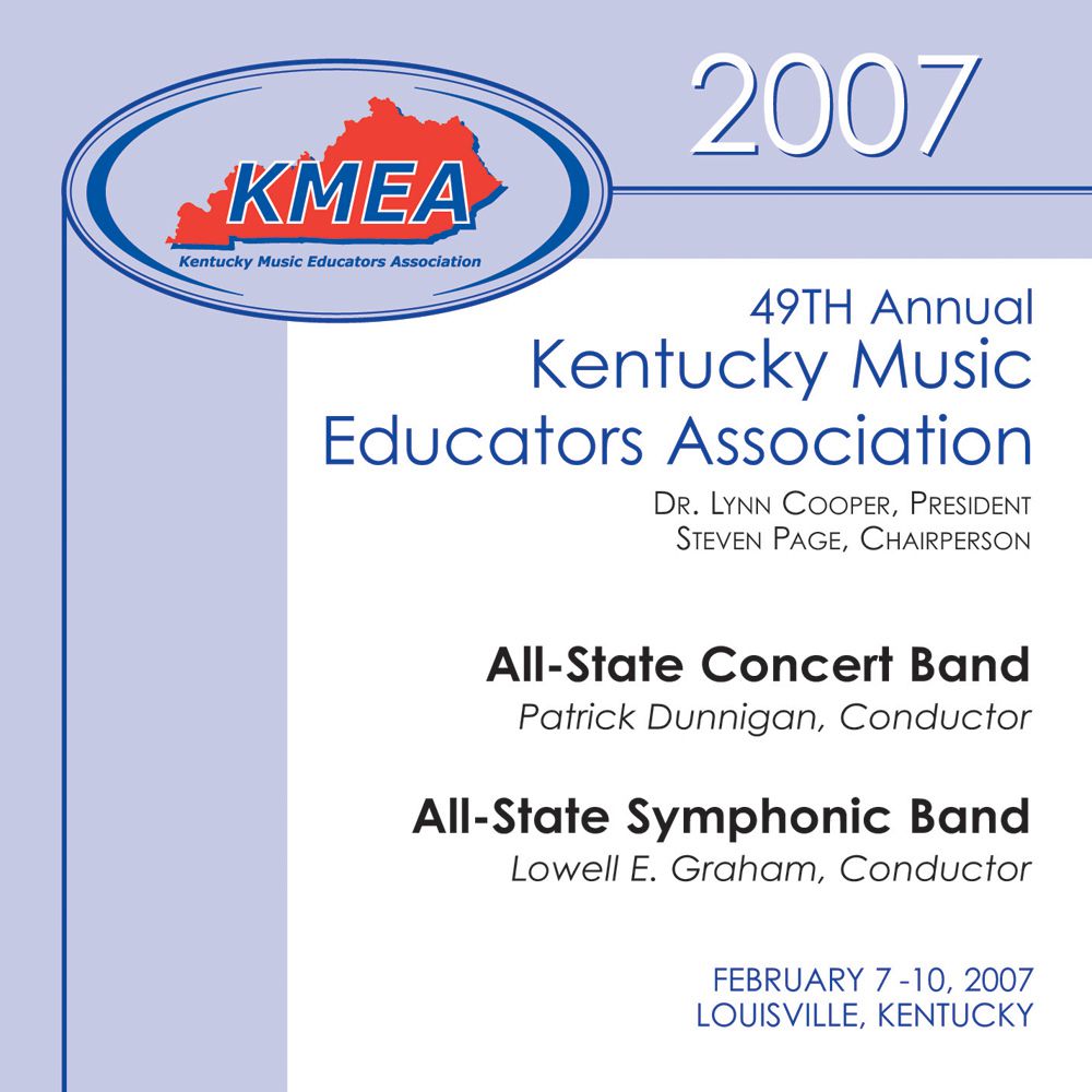 2007 Kentucky Music Educators Association: All-State Concert Band and All-State Symphonic Band - hier klicken