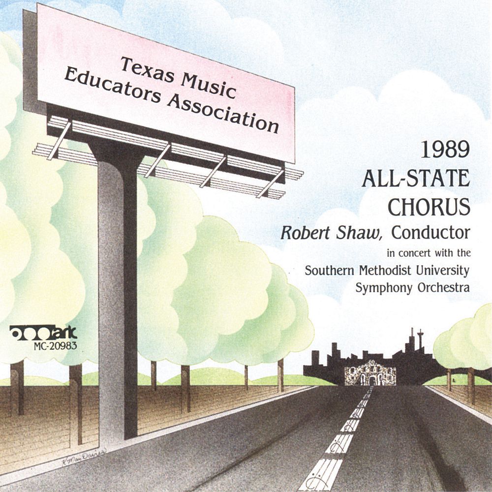 1989 Texas Music Educators Association: Texas All-State Chorus - hier klicken 1989 Texas Music Educators Association: Texas All-State Chorus - hier klicken