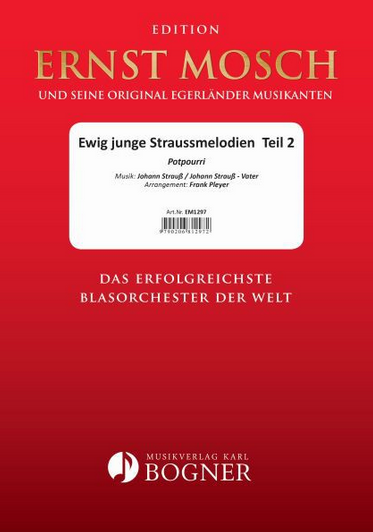 Ewig junge Straussmelodien #2 - hier klicken Ewig junge Straussmelodien #2 - hier klicken