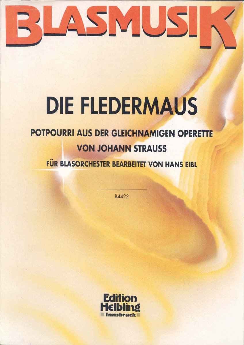 Fledermaus, Die, Potpourri - hier klicken