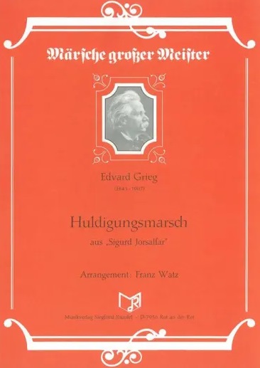 Huldigungsmarsch (aus 'Sigurd Jorsalfar') - hier klicken Huldigungsmarsch (aus 'Sigurd Jorsalfar') - hier klicken
