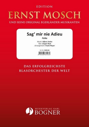Sag mir nie adieu - hier klicken