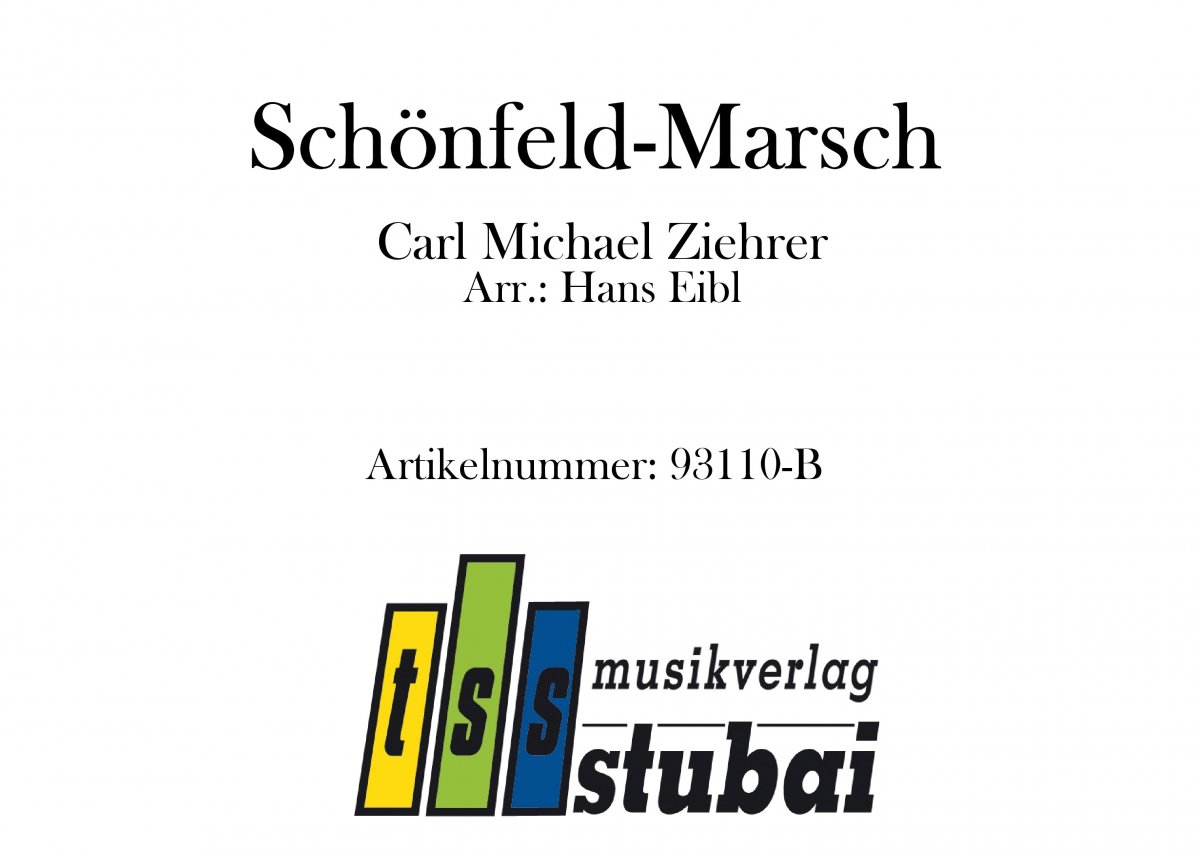 Schönfeld-Marsch - hier klicken Schönfeld-Marsch - hier klicken