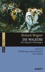Walküre, Die (Der Ring des Nibelungen) - hier klicken Walküre, Die (Der Ring des Nibelungen) - hier klicken