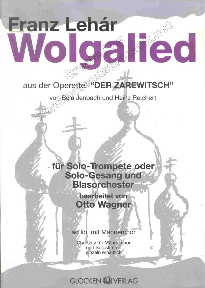 Wolgalied (aus der Operette "Der Zarewitsch") - hier klicken Wolgalied (aus der Operette "Der Zarewitsch") - hier klicken