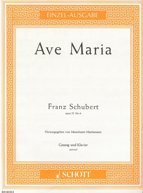 Ave Maria Op52/6, Einzel-Ausgabe - hier klicken