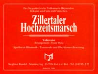 Zillertaler Hochzeitsmarsch - hier klicken Zillertaler Hochzeitsmarsch - hier klicken