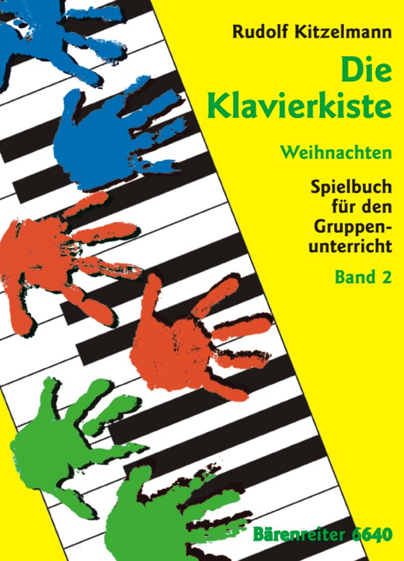 Die Klavierkiste. Weihnachten. Spielbuch für den Gruppenunterricht. Band 2 - hier klicken Die Klavierkiste. Weihnachten. Spielbuch für den Gruppenunterricht. Band 2 - hier klicken