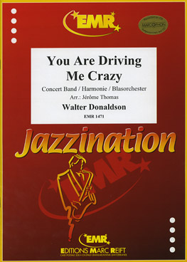 You are Driving Me Crazy - hier klicken