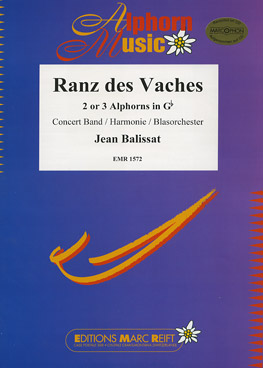 Ranz des Vaches (2-3 Alphorns Ges) - hier klicken Ranz des Vaches (2-3 Alphorns Ges) - hier klicken