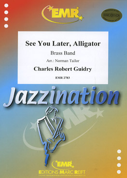 See You Later, Alligator - hier klicken