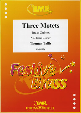 3 Motets (Arr.: James Gourlay) - hier klicken